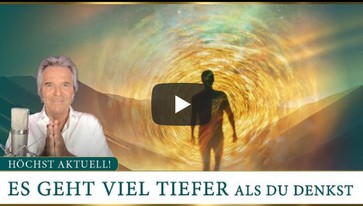 1. ES GEHT VIEL TIEFER ALS DU DENKST  -  höchst aktuell!!! - Lex van Someren