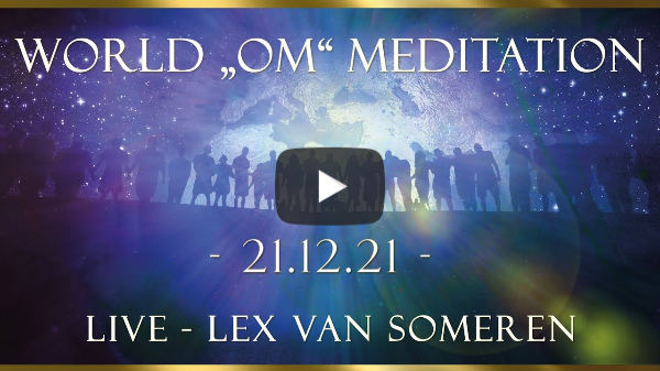 WINTER SOLTICE  WORLD-OM-MEDITATION - HEALING SOUND RITUAL  mit LEX VAN SOMEREN 21. DECEMBER 2021