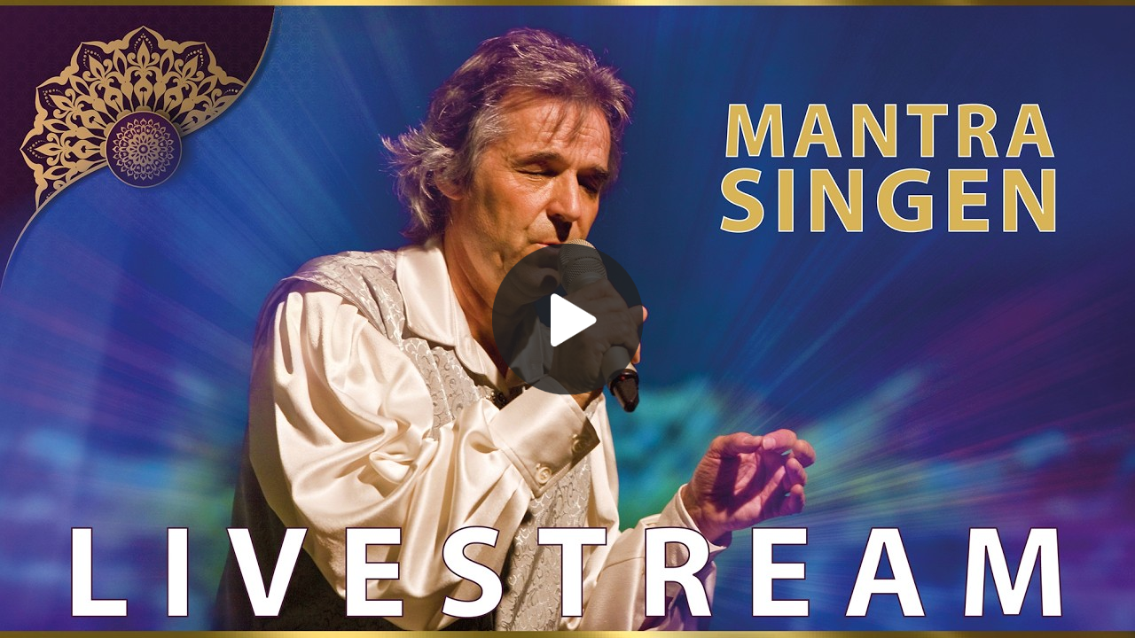 LIVESTREAM  MANTRA-SING-DARSHAN mit LEX VAN SOMEREN  16. MÄRZ 2026  - 20.30 Uhr MEZ / 8.30 pm CET