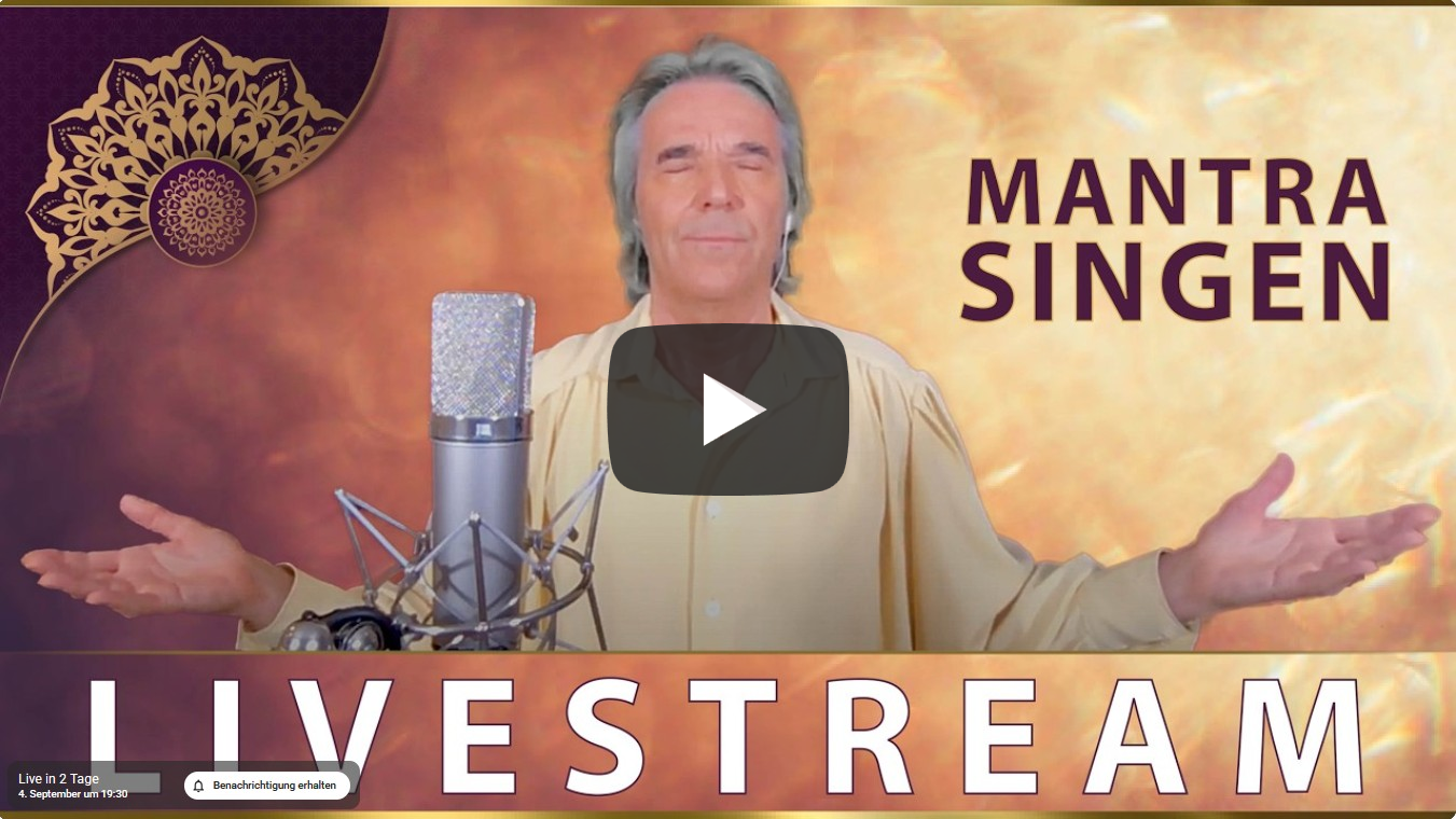 LIVESTREAM MANTRA-SING-DARSHAN mit LEX VAN SOMEREN  4. September 2026 - 19.30 Uhr MESZ /7.30 pm CEST